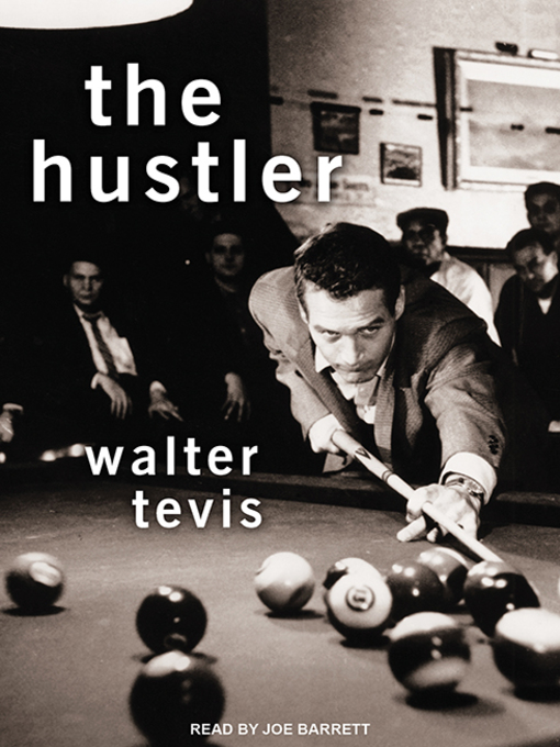 Title details for The Hustler by Walter Tevis - Available
